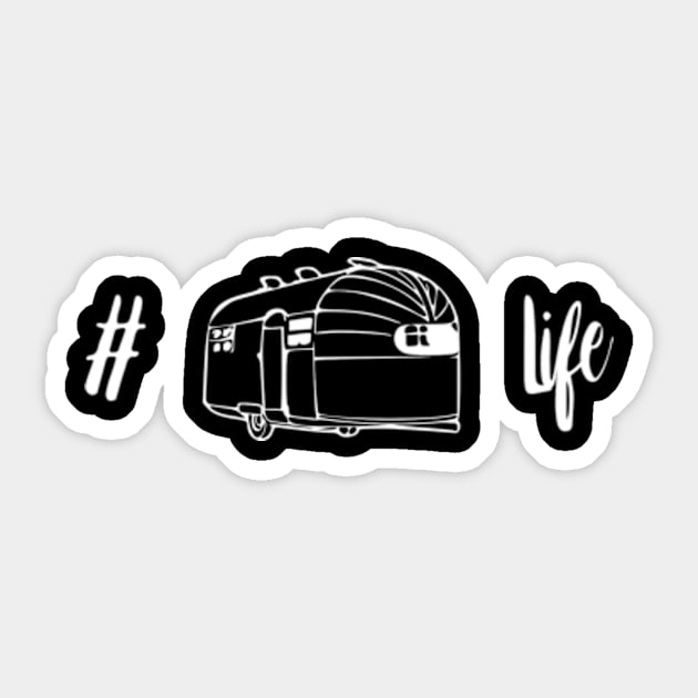 hashtag airstream camper life Sticker by WereCampingthisWeekend